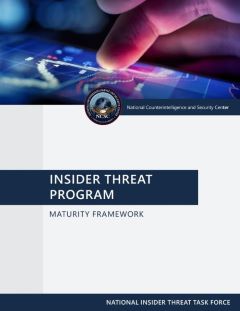 Click to open in new window Insider Threat Program: Maturity Framework