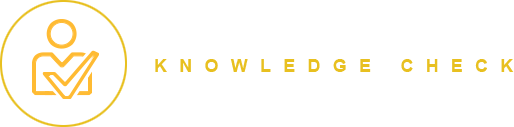 Knowledge Check